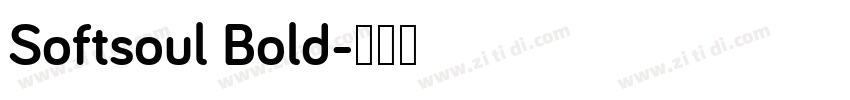 Softsoul Bold字体转换